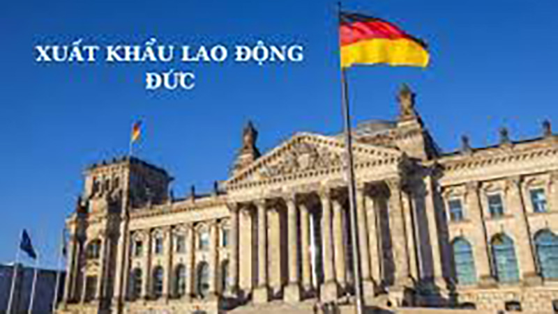 Chọn Đức Khi Đi Xuất Khẩu Lao Động